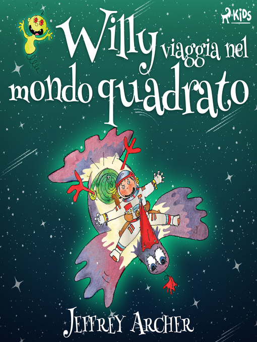 Title details for Willy viaggia nel mondo quadrato by Jeffrey Archer - Available